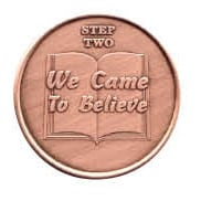 Step Two - We came to believe